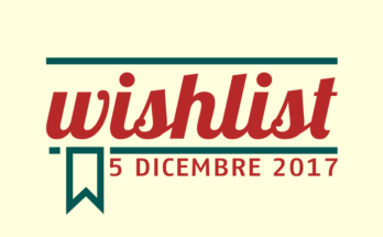 Wishlist - 5 Dicembre