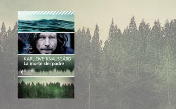 La morte del padre - Karl Ove Knausgard - anteprima