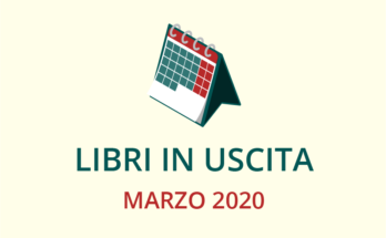 Libri in uscita a Marzo 2020