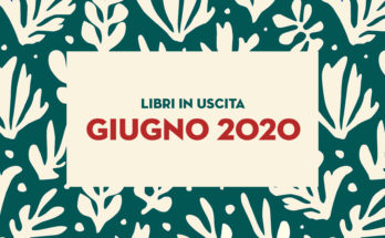 Libri in uscita a giugno